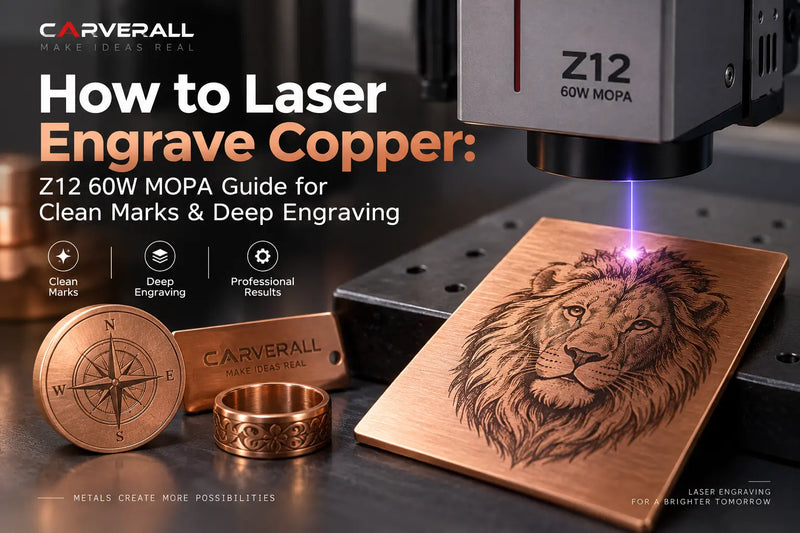 How to Laser Engrave Copper: Z12 60W MOPA Guide for Clean Marks & Deep Engraving